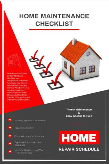 Home Maintenance Checklist: Your Comprehensive Guide to Upkeep - Monthly Checklists, Home Repair Schedule, and More