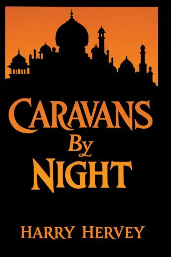 Caravans by Night