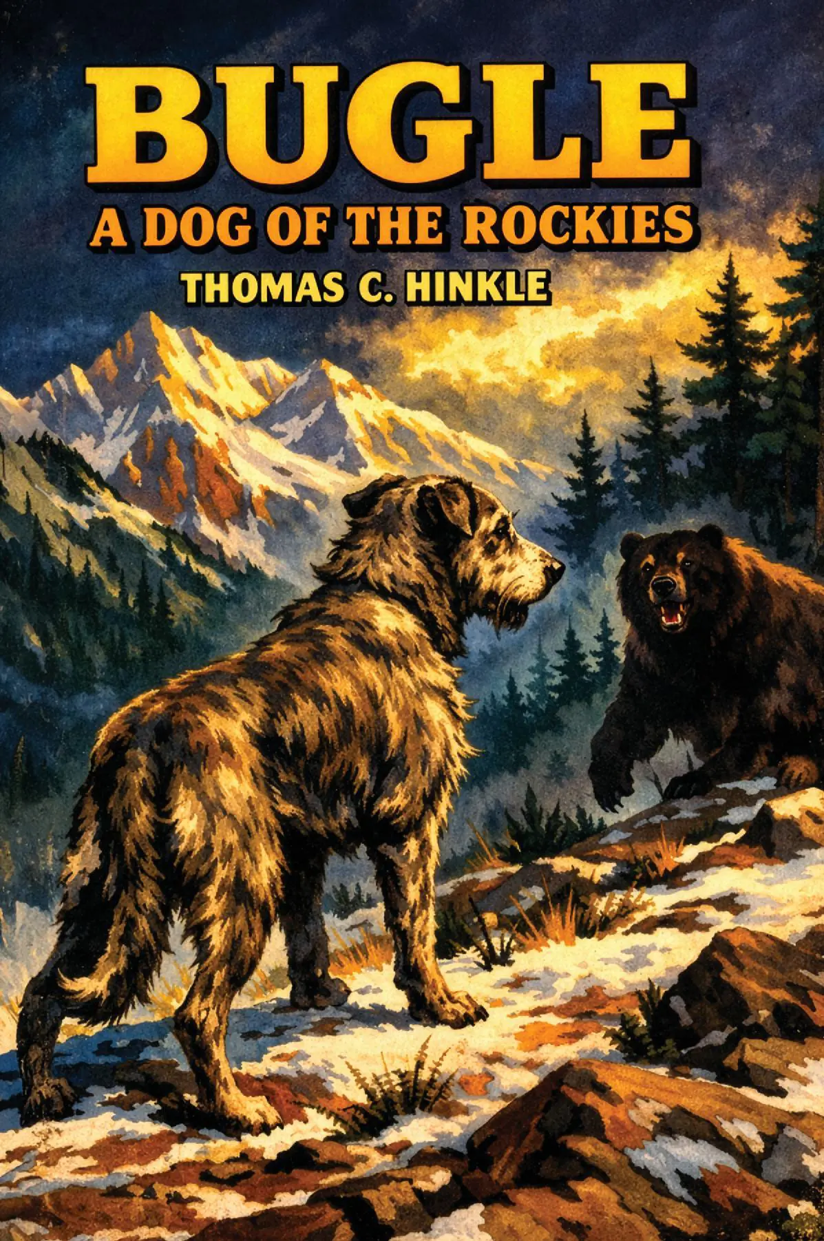 Bugle: a Dog of the Rockies
