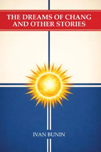 The Dreams of Chang and Other Stories