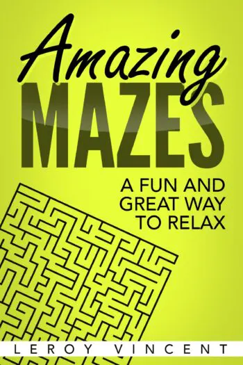 Amazing Mazes
