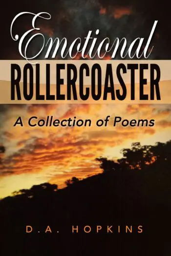 Emotional Rollercoaster: A Collection of Poems