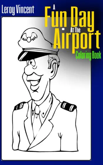 A Fun Day At the Airport Coloring Book