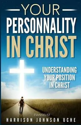 Your Personality In Christ