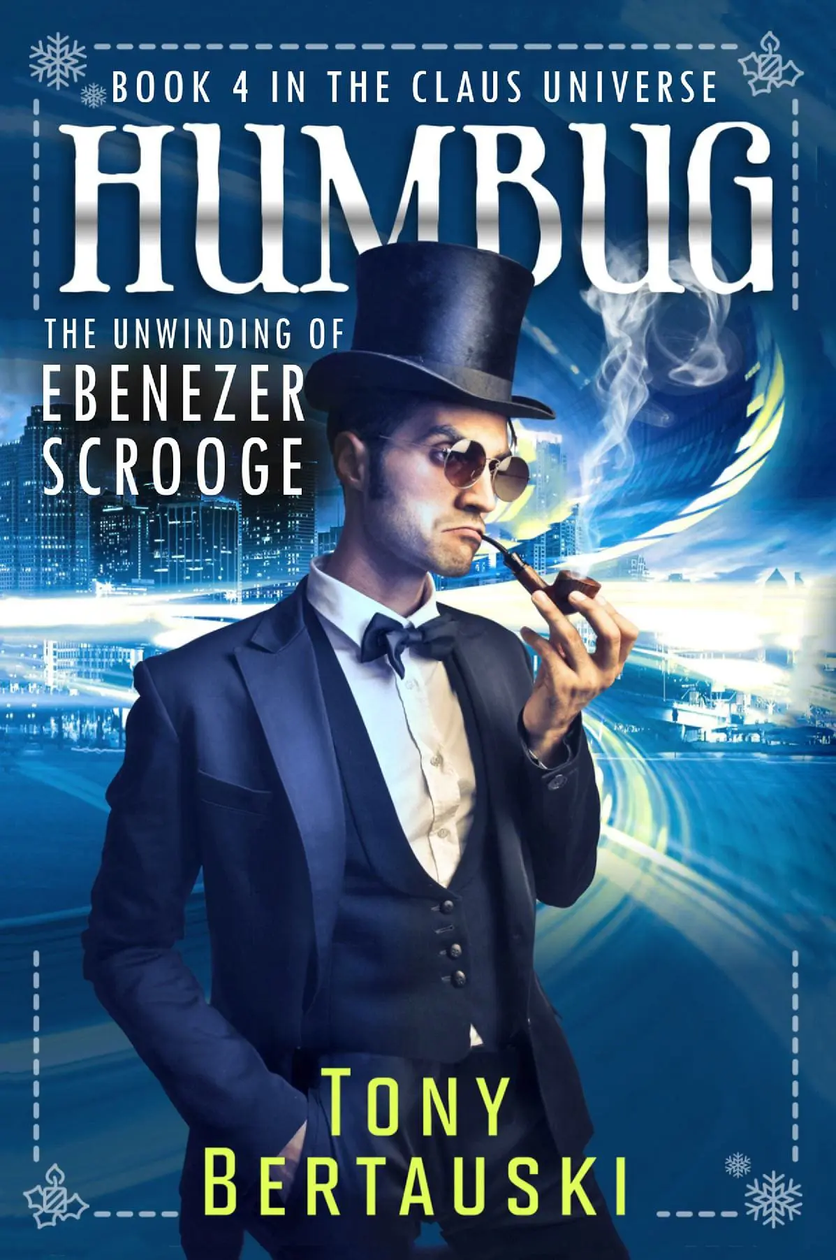 Humbug: The Unwinding of Ebenezer Scrooge