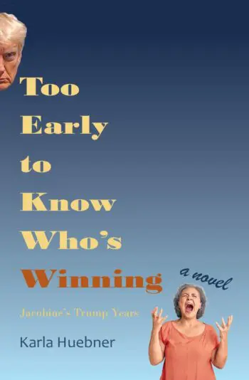Too Early to Know Who's Winning: Jacobine's Trump Years