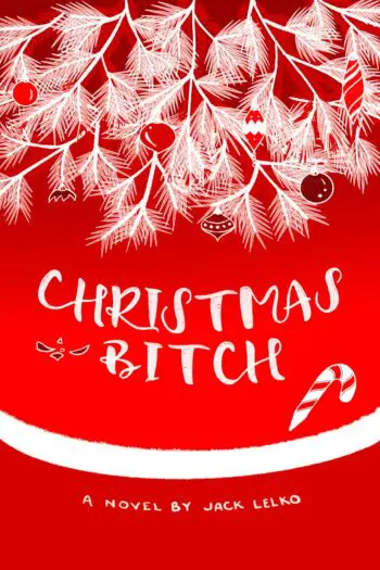 Christmas Bitch