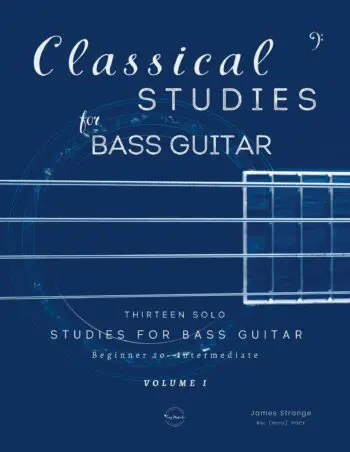 Classical Studies for Bass Guitar [Vol. 1]