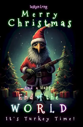 Merry Christmas and a Happy End of the World