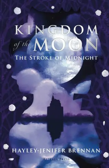Kingdom of the Moon: The Stroke of Midnight