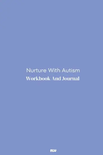 Nurture With Autism