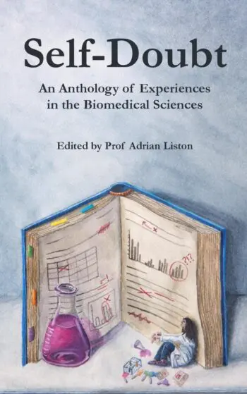 Self-Doubt: An Anthology of Experiences in the Biomedical Sciences