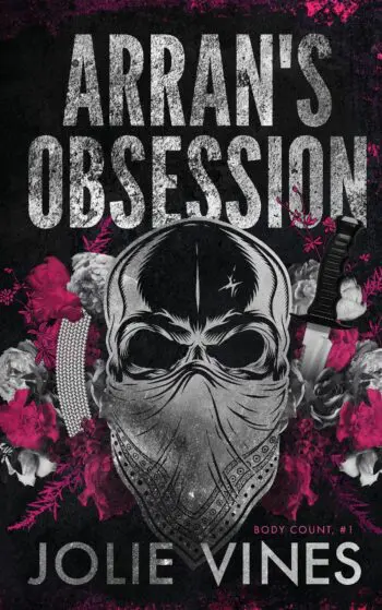 Arran's Obsession (Body Count, #1) ALTERNATE COVER
