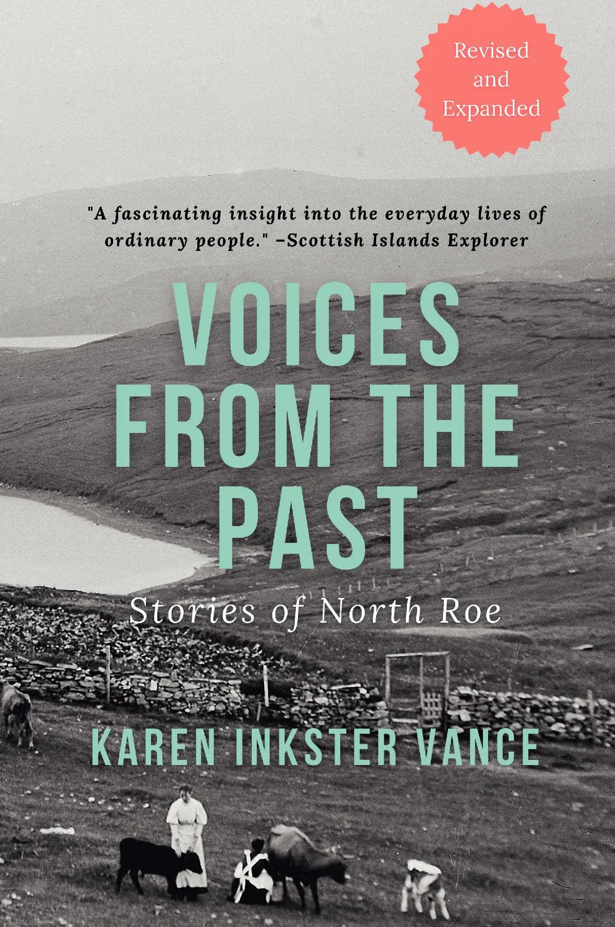 Voices from the Past: Stories of North Roe