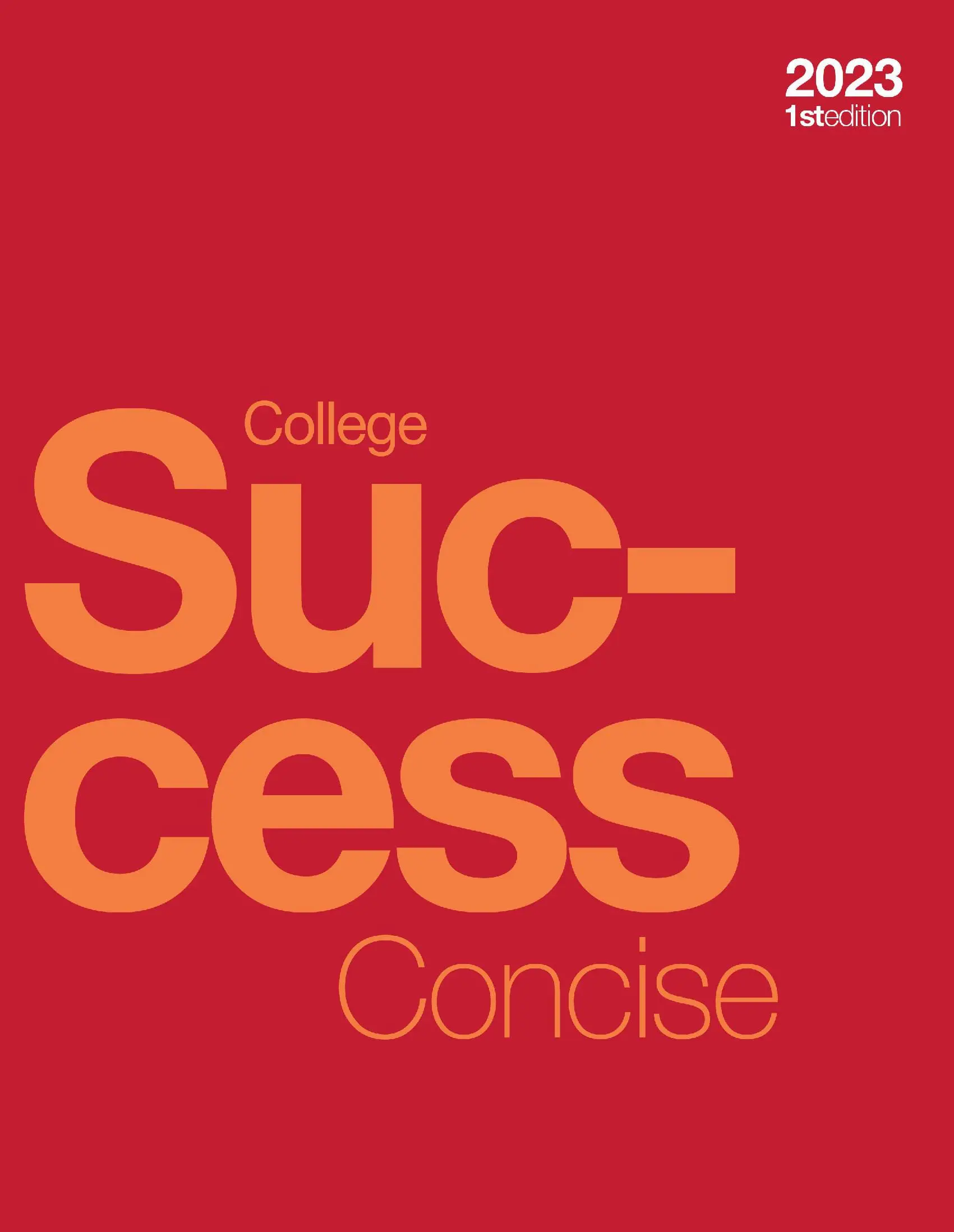 College Success Concise (paperback, b&w)