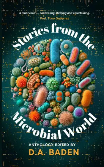 Stories from the Microbial World