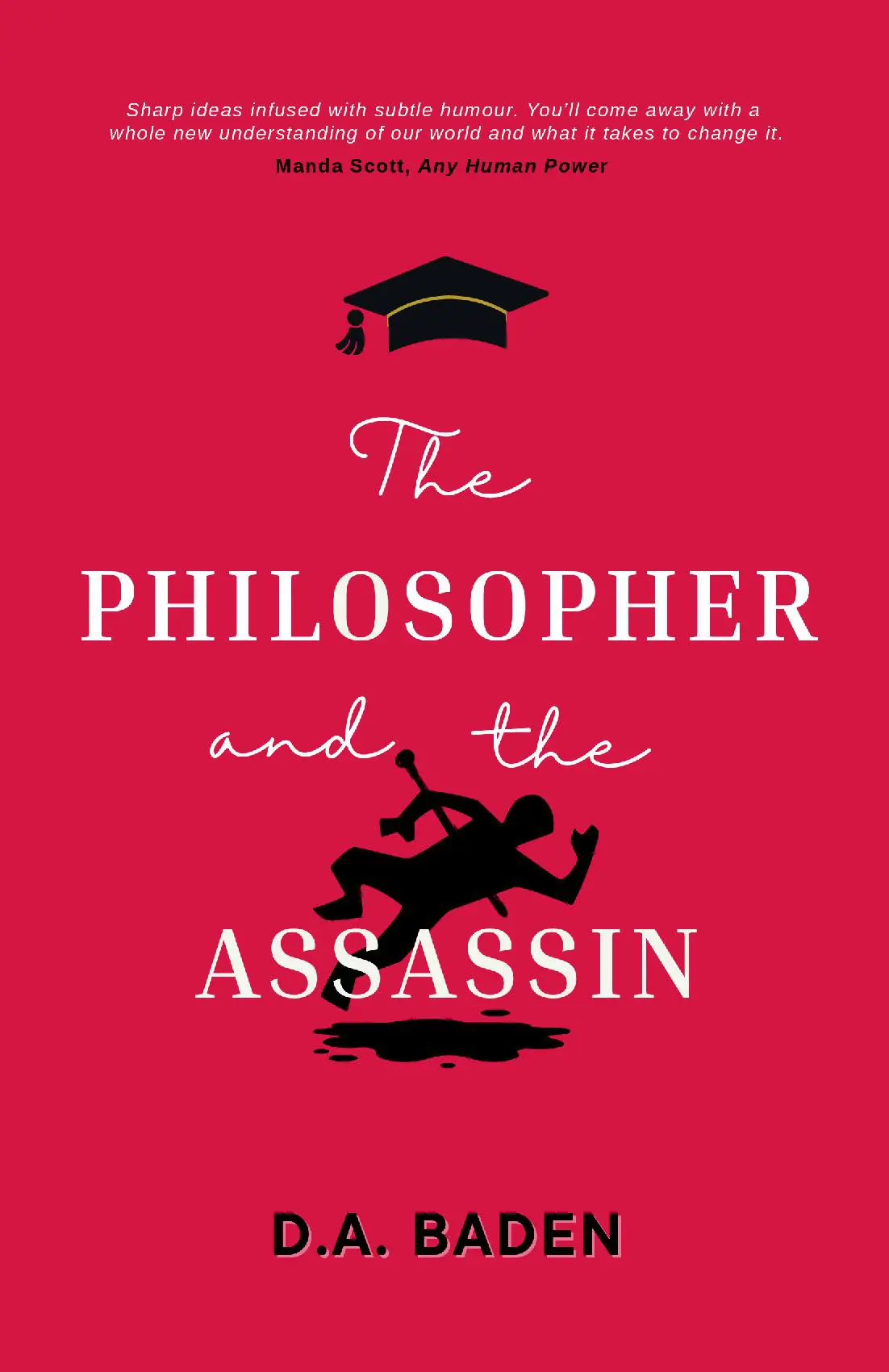 The Philosopher and the Assassin