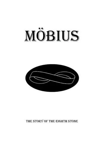 Möbius: The Story of the Eighth Stone