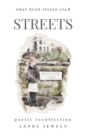Streets : what bred street cred