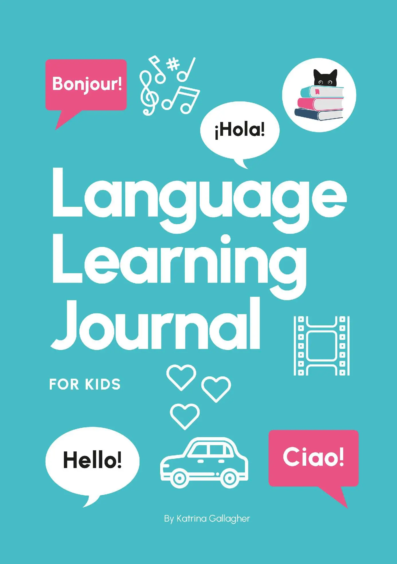 Language Learning Journal For Kids (Turquoise)