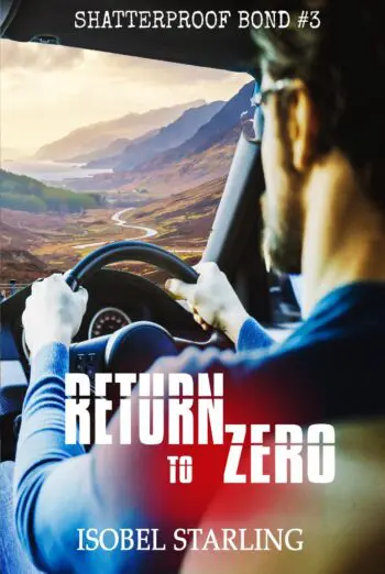Return to Zero (Shatterproof Bond #3)