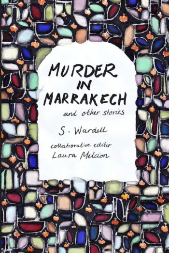 Murder in Marrakech and other stories