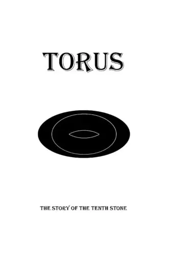 Torus: The Story of the Tenth Stone