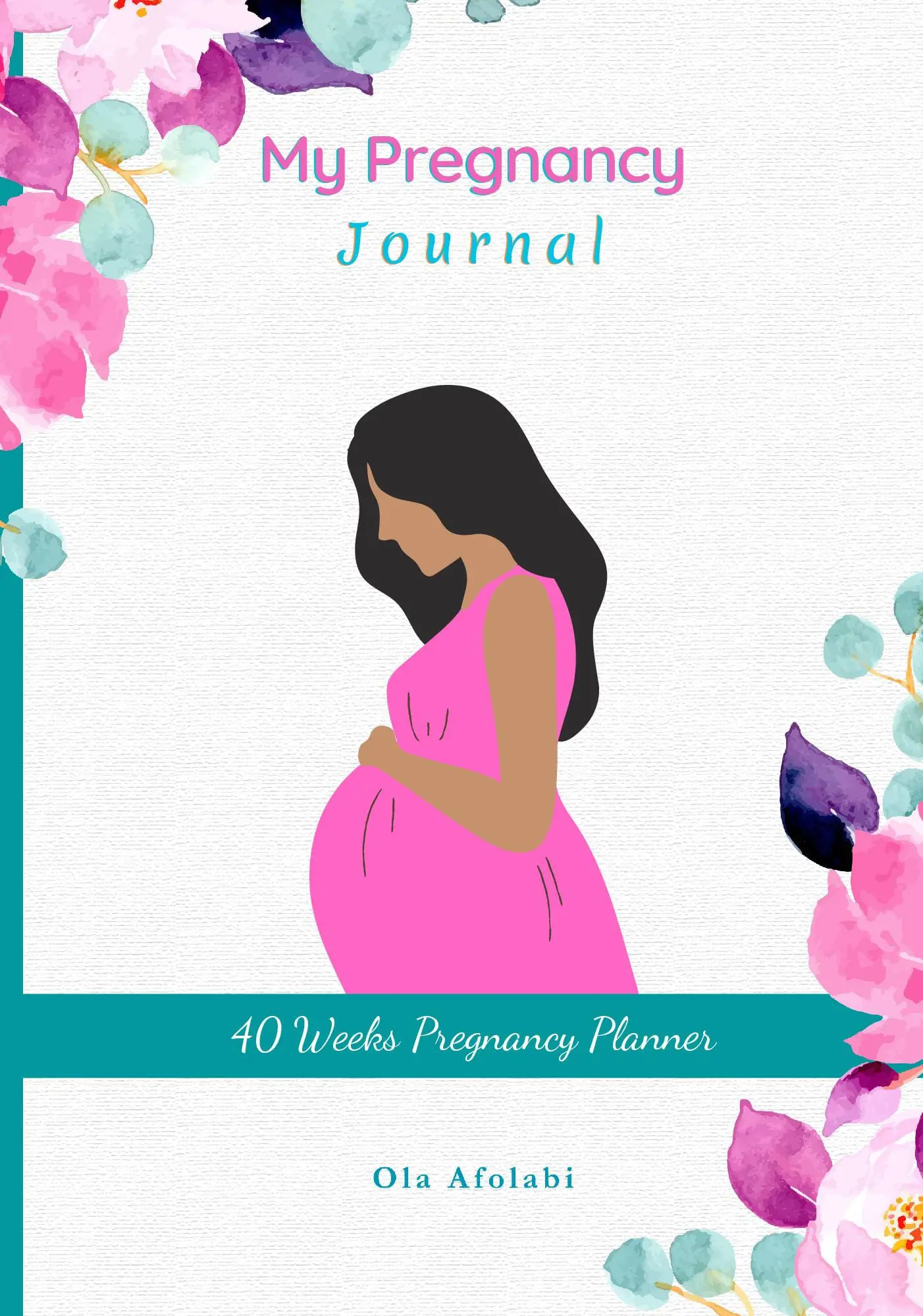 My Pregnancy Journal