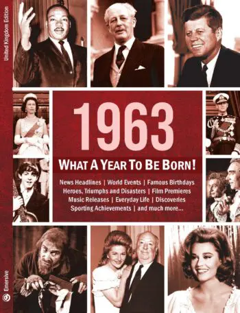 1963: What A Year To Be Born!