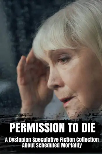 Permission to Die