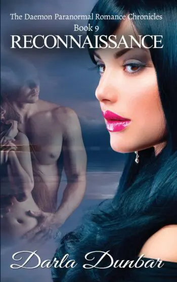 Reconnaissance: The Daemon Paranormal Romance Chronicles, Book 9 (PAPERBACK)