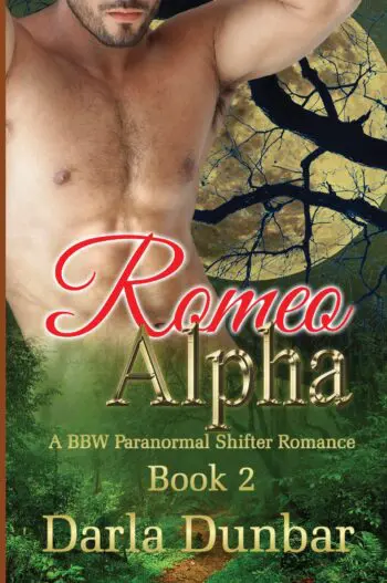 Romeo Alpha: A BBW Paranormal Shifter Romance - Book 2 (PAPERBACK)