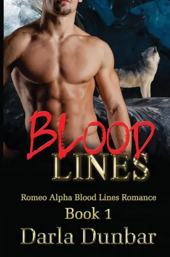 Blood Lines: Romeo Alpha Blood Lines Romance Series - Book 1 (PAPERBACK)