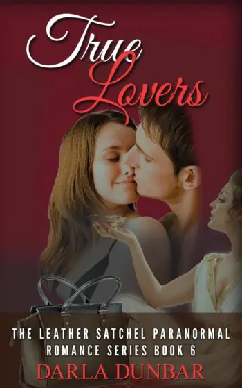 True Lovers: The Leather Satchel Paranormal Romance Series, Book 6 (PAPERBACK)