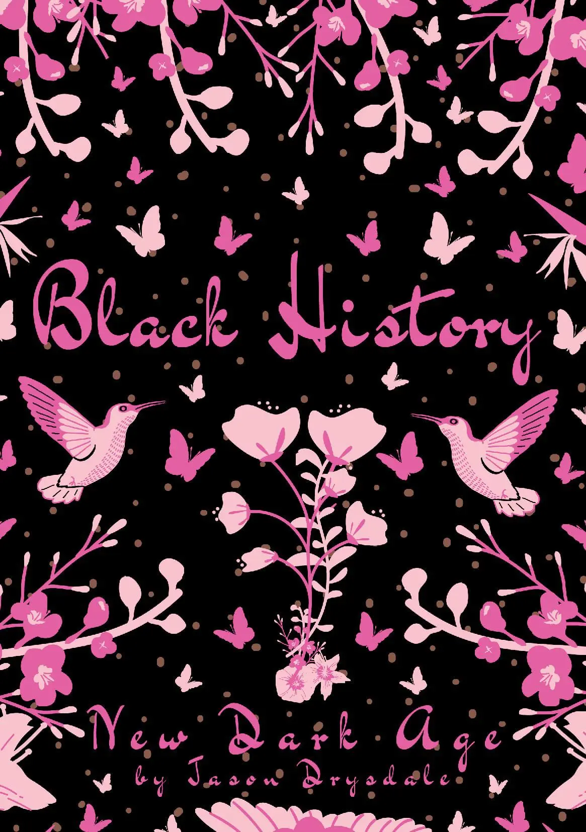 Black History: New Dark Age