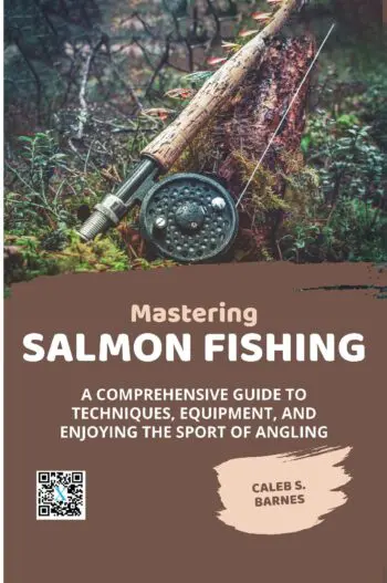 Mastering Salmon Fishing