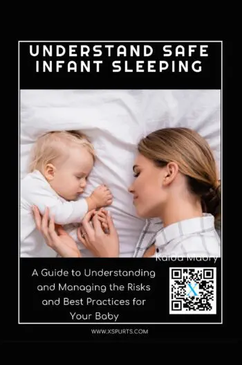 Understand Safe Infant Sleeping