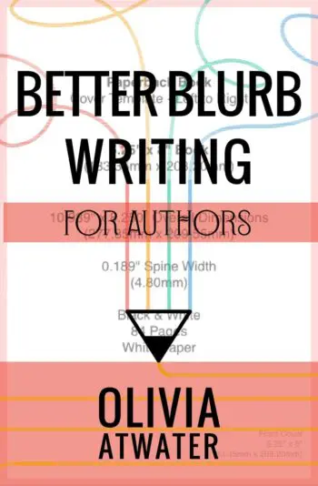 Better Blurb Writing for Authors