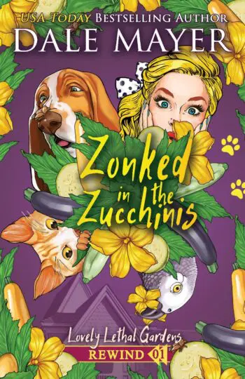 Zonked in the Zucchinis