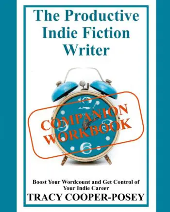 The Productive Indie Fiction Writer Companion Workbook