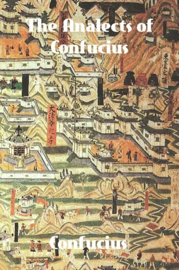 The Analects of Confucius