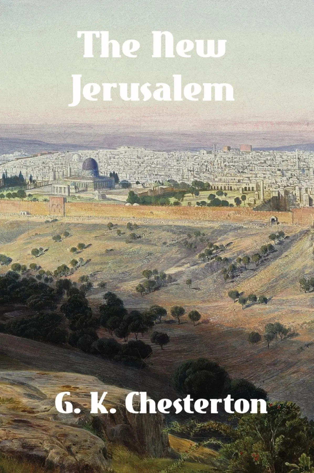 The New Jerusalem
