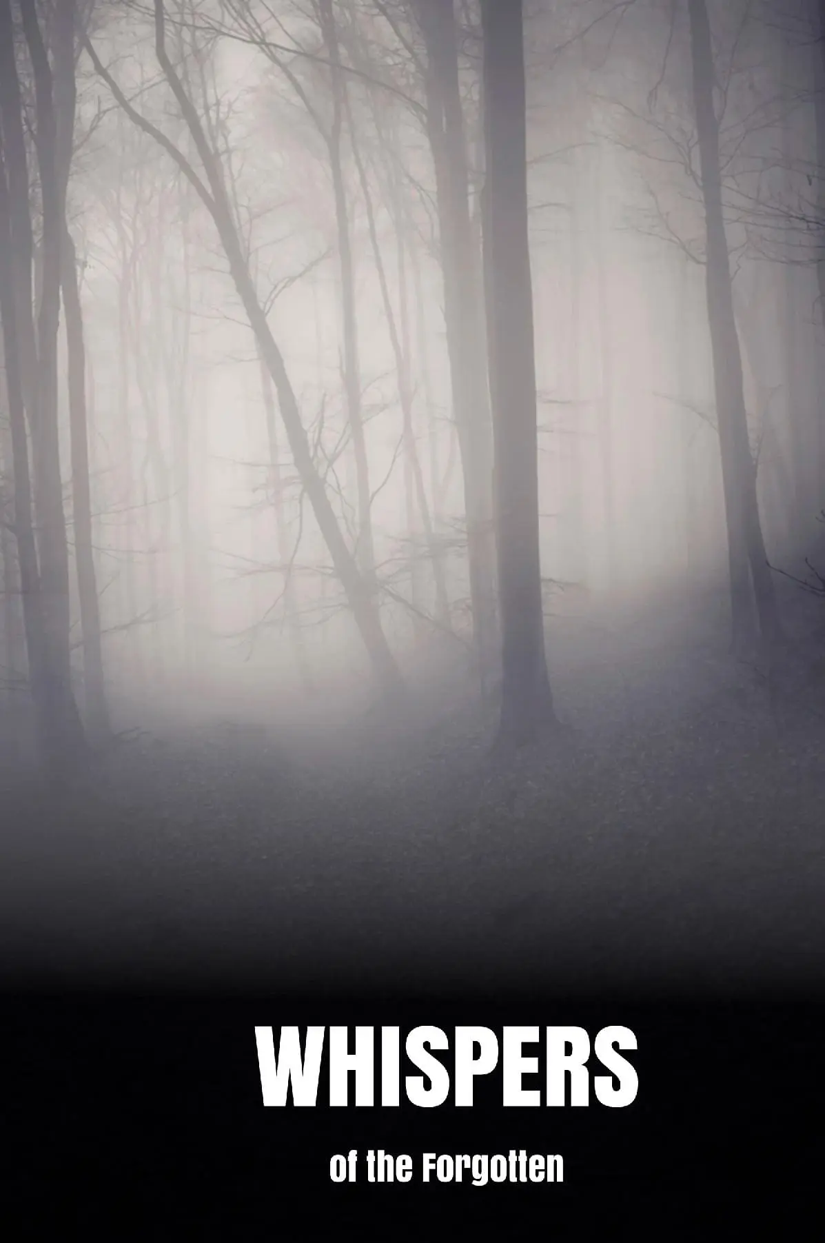 Whispers of the Forgotten
