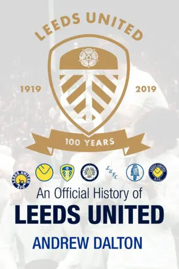 An Official History of Leeds United