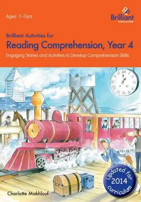 Brilliant Activities for Reading Comprehension, Year 4 (2nd Ed)