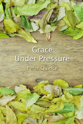 Grace Under Pressure
