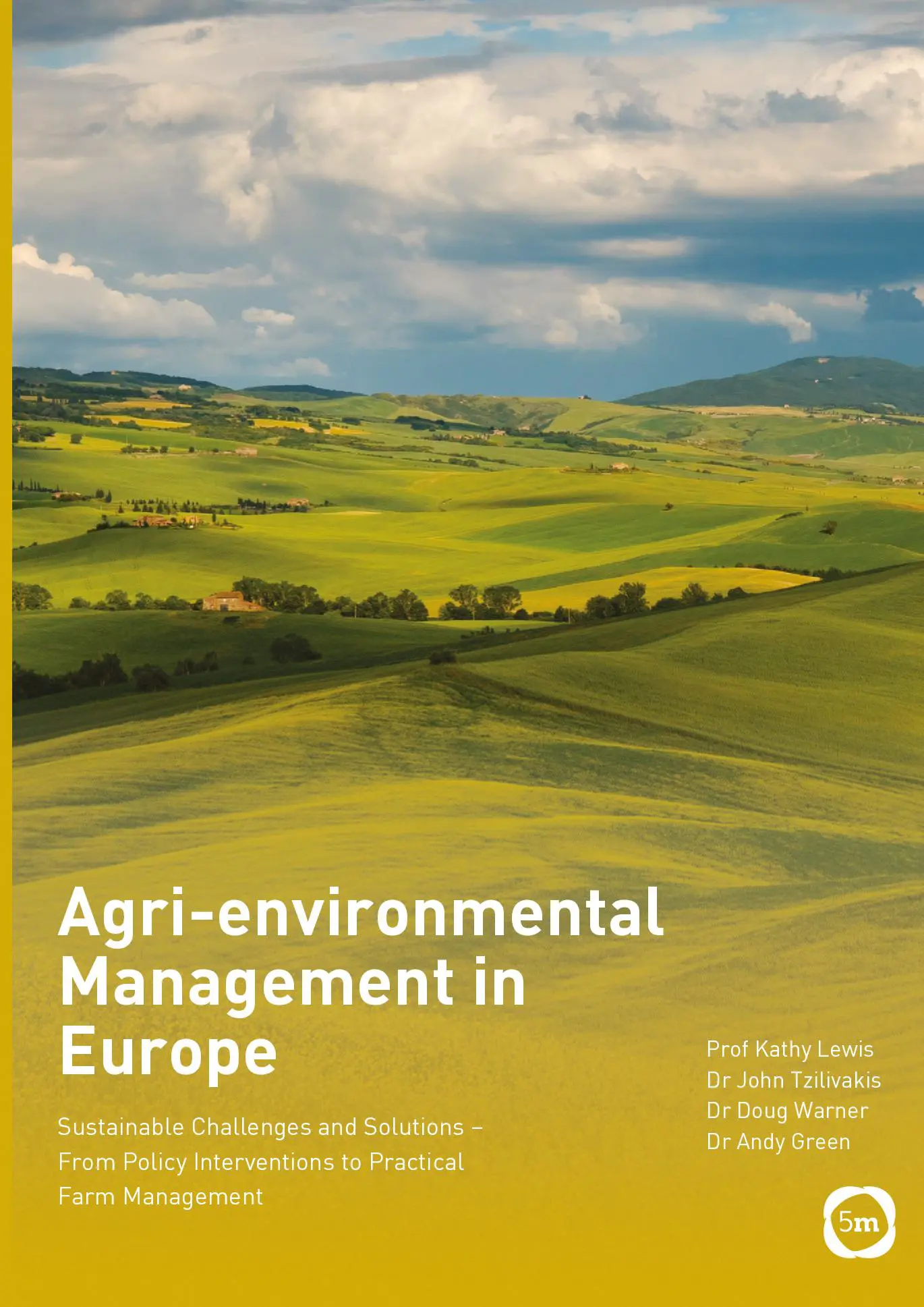 Agri-environmental Management in Europe