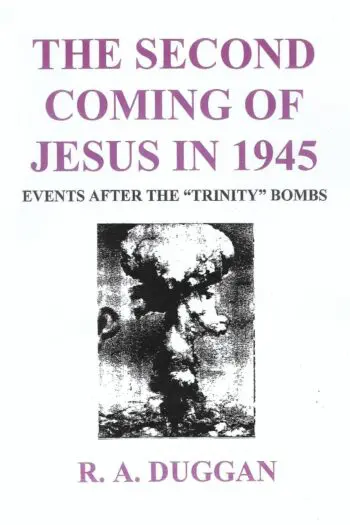 The Second Coming of Jesus in 1945