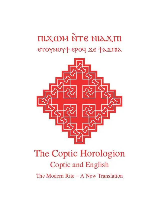 The Coptic Horologion: Coptic and English