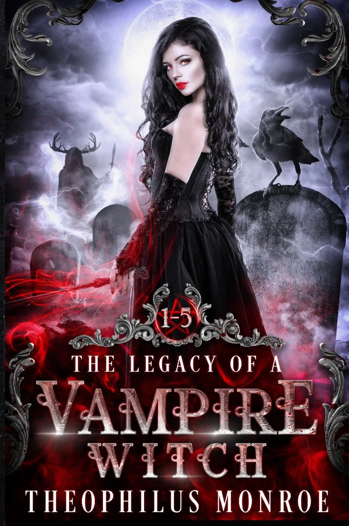 The Legacy of a Vampire Witch (Books 1-5)